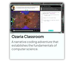 Ozaria Classroom A narrative coding adventure that establishes the fundamentals of computer science